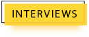 Interviews